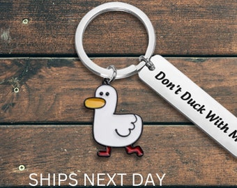 Funny Keychain for Adults Don't Duck with me Engraved Key Chain with Hilarious Duckling Key Fob Gift for friends Key-chain for duck lovers