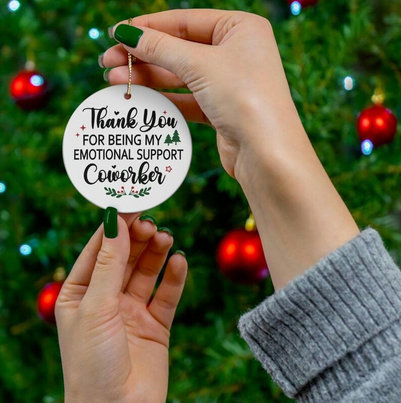Funny Emotional Support Coworker Christmas Ornament Gift for Work