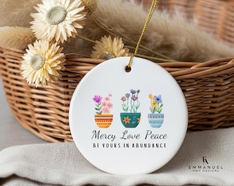 Mercy Love Peace Ornament Christian Gift Bible Verse Ornament Faith Based Holiday Decor Religious Keepsake Gift Christmas Gift Baptism Gift