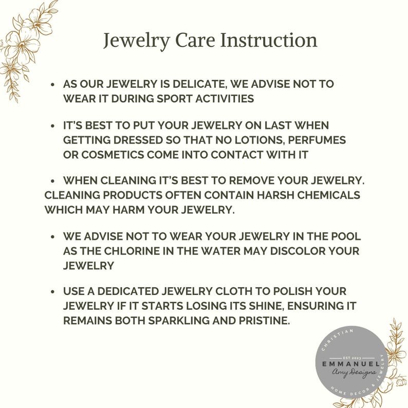 May include: A white informational card titled Jewelry Care Instruction with floral illustrations in the corners. It lists five bullet points advising against wearing jewelry during sports, pool use, or contact with lotions, perfumes, and chemicals.