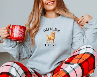 Sudadera Golden Retriever, camisa Stay Golden, camisa de mamá Golden Retriever, cuello redondo Golden Retriever, regalo de mamá perro, sudadera de mamá perro