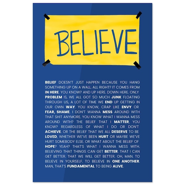 Ted Lasso Believe Sign Poster. Ted Lasso Quote, Semi Gloss Wall Art. Ted Lasso Art