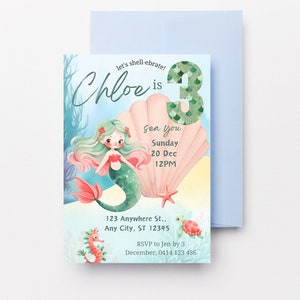 May include: A mermaid-themed birthday invitation for a girl turning three. The invitation features a cartoon mermaid with green hair and a pink tail, a seashell, and a starfish. The text on the invitation reads "Let's shell-ebrate! Chloe is 3. See you Sunday, 20 Dec, 12PM. 123 Anywhere St., Any City, ST 12345. RSVP to Jen by 3 December, 0414 123 456."