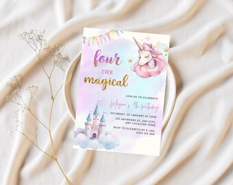 May include: A pastel-colored invitation with a unicorn illustration and the words "four ever magical" in gold glitter. The invitation includes details for a fourth birthday celebration, featuring a castle and clouds.
