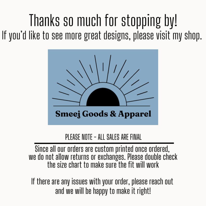 Thanks so much for stopping by! If you'd like to see more great designs, please visit my shop, Smeej Goods & Apparel.