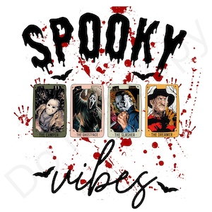 May include: A white graphic featuring the words "Spooky Vibes" in black, with red blood splatter and bat silhouettes. Four horror movie character cards are displayed: The Camper, The Ghostface, The Slasher, and The Dreamer.