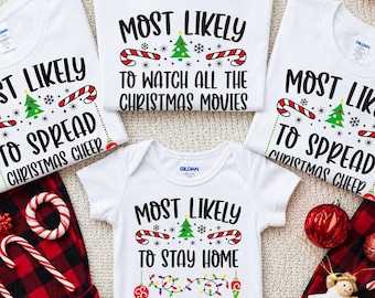 Most Likely To Christmas Shirt, Funny Family Christmas Shirts, Matching Holiday Pajamas Tee, Christmas Sweatshirt, Funny Christmas Tee Gift