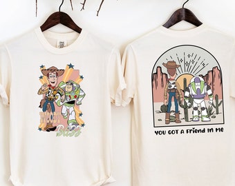 Toy Story Comfort colors Shirt, Disney World Toy Story T Shirt, You Ve Got A Friend In Me Shirt, Toy Story Movie Characters Shirt, toy shirt