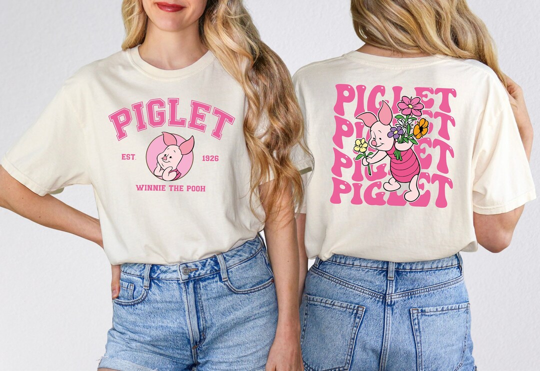 Piglet Est 1926 Winnie the Pooh Shirt, Pooh Characters Since Two Side ...