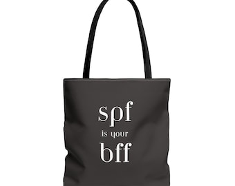 Sac fourre-tout SPF is your BFF, cadeau de dermatologie, équipe de dermatologie, cadeaux de dermatologie, équipe de dermatologie