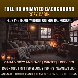 May include: A cozy cabin interior with a couch, bookshelves, and a window with a snowy view. The scene is lit by warm candlelight and features animated lights, candle flames, snow, and coffee steam. The image is 1920 x 1080 pixels and is a 30-second seamless loop.