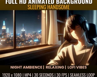 Schlafen gutaussehend animierte Desktop Hintergrund Videos für Vtuber, Lofi, Gemütlich, Nacht Vibes, Walzen, Zoom, Entspannend, Twitch, Live Wallpaper