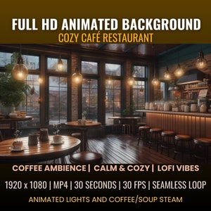 Könnte beinhalten: Ein gemütliches Café-Restaurant mit Holztischen und -stühlen, Backsteinwänden und großen Fenstern. Das Café ist mit warmer Beleuchtung eingerichtet und hat ein Vintage-Feeling. Das Bild enthält den Text "FULL HD ANIMATED BACKGROUND COZY CAFE RESTAURANT COFFEE AMBIENCE | CALM & COZY | LOFI VIBES 1920 x 1080 | MP4 | 30 SECONDS | 30 FPS | SEAMLESS LOOP ANIMATED LIGHTS AND COFFEE/SOUP STEAM"