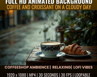 コーヒーとクロワッサンのアニメーションデスクトップ背景：Cozy Cafe Lofi ビデオ（デジタルダウンロード）