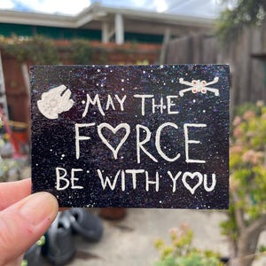 May the Force Be With You Heart Hand-Painted Canvas Magnet Rectangle (3.5&quot;x2.5&quot;)