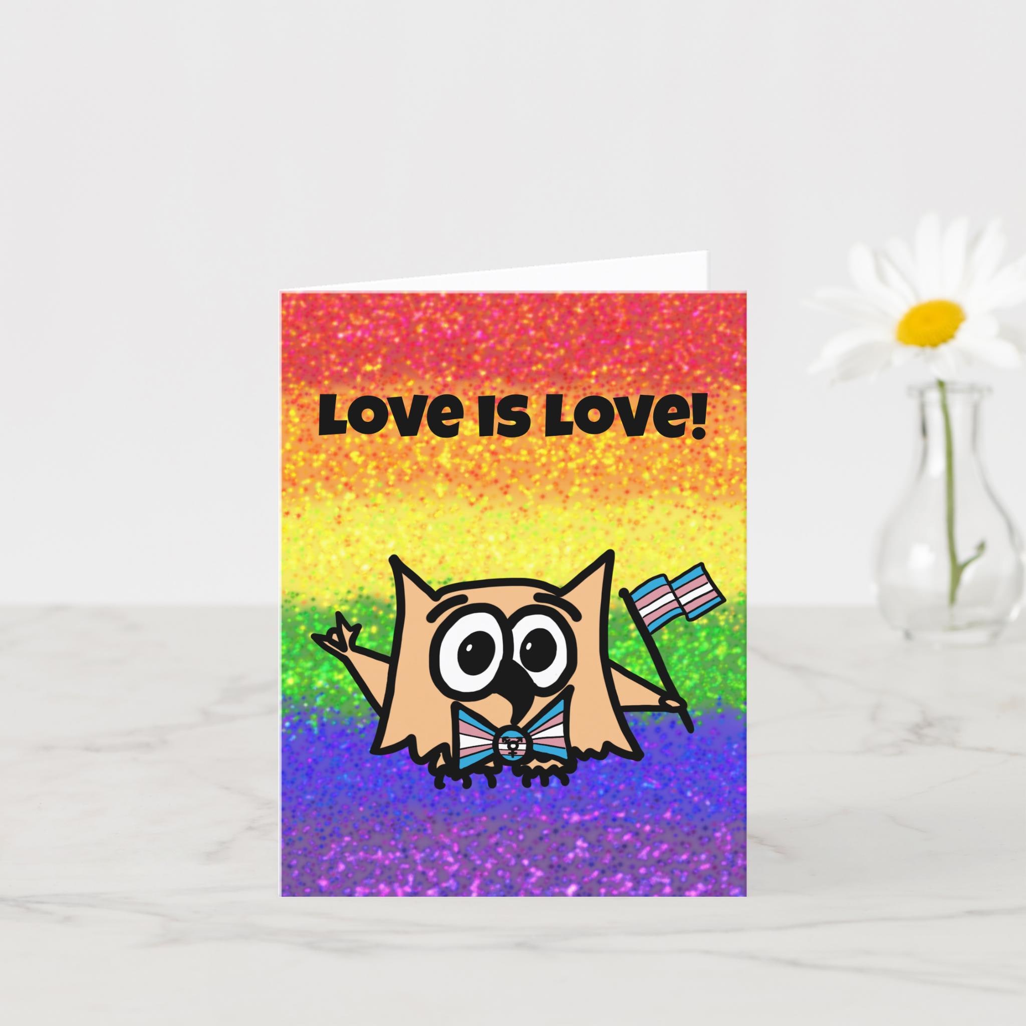 Love is Love Trans Pride Flag Greeting Card on Rainbow Background with Ollie the Owl