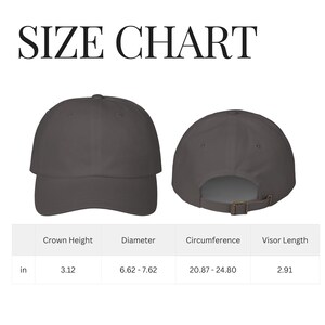 May include: A size chart displays a gray baseball cap from two angles. The text "SIZE CHART" is at the top. Measurements are listed in inches: crown height 3.12", diameter 6.62-7.62", circumference 20.87-24.80", and visor length 2.91".