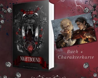 Nightbound – Verheiratet mit dem Vampirprinzen – Gothic Dark Fantasy Romance – signiert – Taschenbuch mit Klappen + Charakterkarte