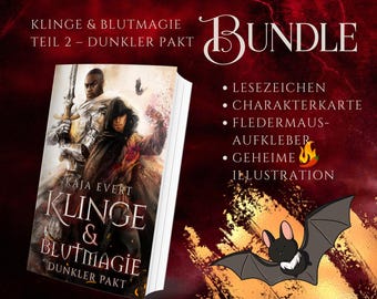 Klinge & Blutmagie – Dunkler Pakt – Bundle mit Fledermaus-Aufkleber, Lesezeichen und geheimer Illustration – signiert