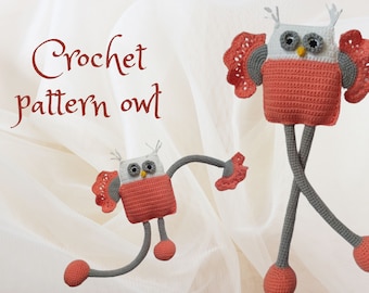 May include: Two crocheted owl toys with long legs. The owls are made with coral and gray yarn. The text "Crochet pattern owl" is written in cursive on a white background.