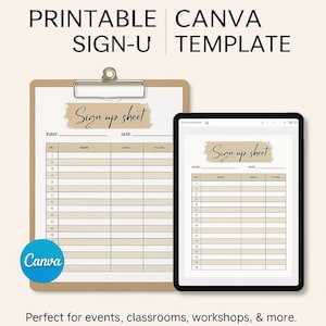 May include: A clipboard and a tablet display a printable sign-up sheet template. The sign-up sheet has fields for event, date, name, email, and phone. The Canva logo is in the lower left corner, and the text "PRINTABLE SIGN-U TEMPLATE" is at the top.