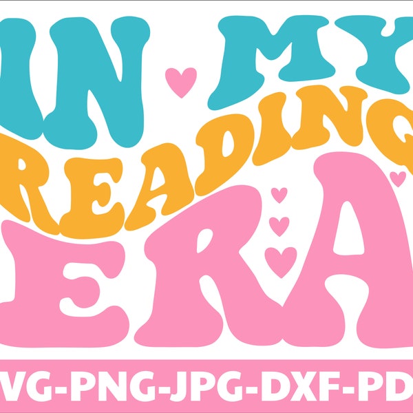 In My Reading Era Svg, In My Era Png, Reading svg, Reading Groovy svg, Gift For Book Lover, Booktrovert, Digital Download