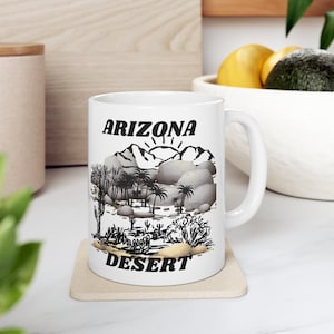 Arizona Mug, Arizona Desert Mug, Arizona State Mug, State Mug, Desert Mug