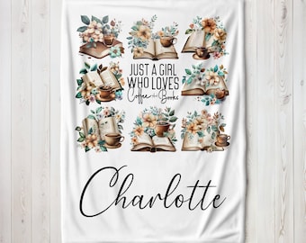 Personalized Coffee and Books Blanket, Custom Name Just A Girl Who Loves Coffee and Literature Lover Gift For Daughter Kids Reading Throw