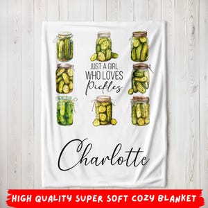 Personalized Pickles Blanket, Custom Name Just A Girl Who Loves Pickles Lover Gift For Daughter Kids Cute Pickle Throw Blanket Cozy Snuggle