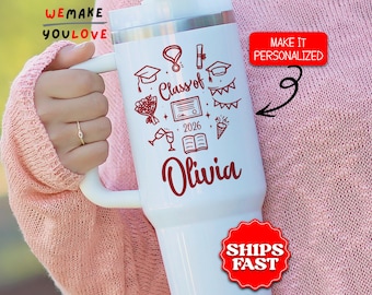 Personalized Graduate Tumbler, Custom Class of 2026 40oz Tumbler, Gift for Graduation Celebration, Grad Student Travel Mug Cup, Graduation