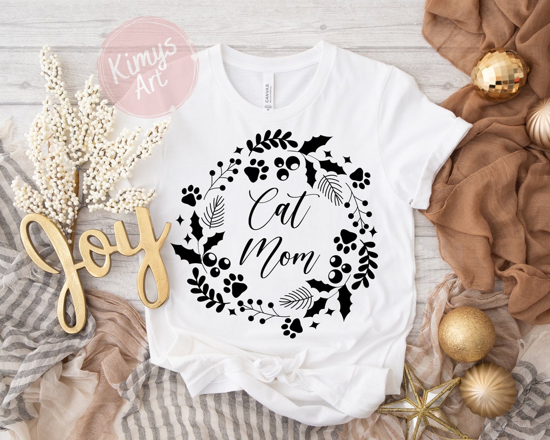 Cat Mom Png, Cat Mom Clipart, Christmas Wreath Png, Fur Mom Life, Crazy ...