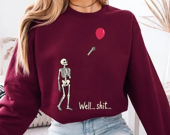 Skeleton Lost Balloon Sweatshirt, Funny Halloween Sweater, Dark Humor Skeleton Sweater, Gothic Skeleton Sweater, Spooky Fall Sweater