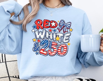 Vintage 250th Anniversary Sweatshirt, Red White Blue 4th of July Sweat, Patriotic USA Graphic Sweat, Retro America Celebration Sweat