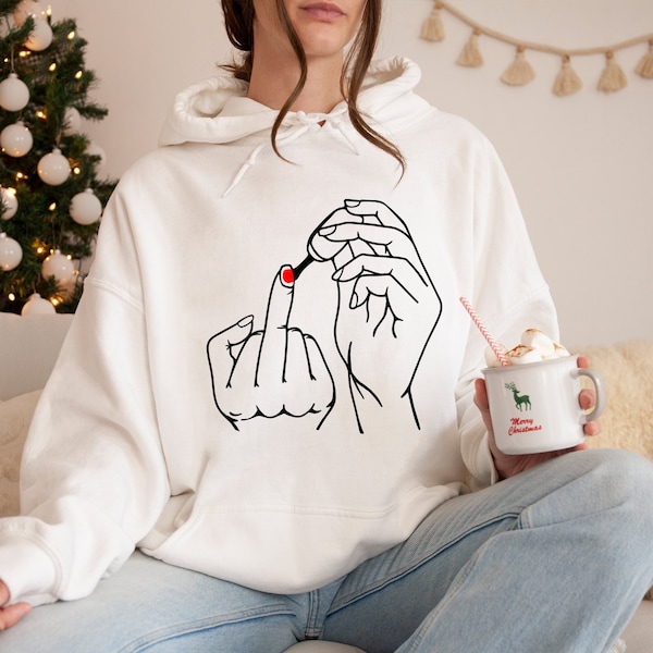 Feminist Hoodie,Nail Polish Hoodie,Middle Finger with Nail Polish Hoodie, Funny Hoodie,Middle Finger Hoodie,Sarcastic Hoodie, Trendy Hoodie