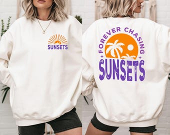 Forever Chasing Sunsets,Sweatshirt,Beach Sweatshirt,Sunset Sweatshirt,Retro Sunset Sweatshirt, Vintage Sunset Sweater, 70s aesthetic Sweater
