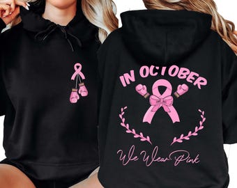 Breast Cancer Awareness Hoodie, In October We Wear Pink, Retro Style