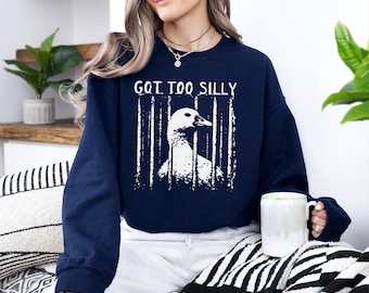 Funny Goose Sweatshirt, Too Goofy To Handle Sweater, Silly Bird Humor Sweater, Oversized Unisex Sweater, Quirky Gift Sweater