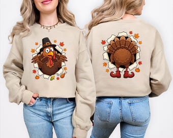 Funny Turkey Thanksgiving Sweatshirt, Two Sided Fall Graphic Sweater