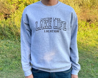 Custom Lake Life Sweatshirt, Personalized Lake Camping Sweatshirt, Custom Lake Vacation, Custom Lake Life Sweatshirt, Camping Sweatshirt