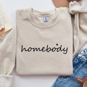 Homebody Sweatshirt, Slouchy Sweatshirt, Cozy Sweatshirt, Trendy Woman Sweatshirt, Oversized Sweatshirt, Homebody Sweatshirt, Gift For Woman