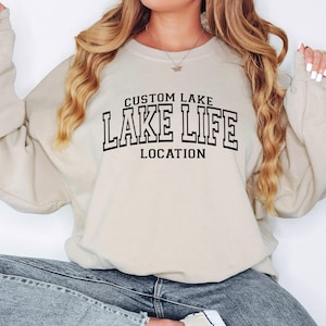 Custom Lake Life Sweatshirt, Lake Camping Sweatshirt, Custom Lake Vacation, Custom Lake Life Sweatshirt,Camping Sweatshirt,Camper Sweatshirt