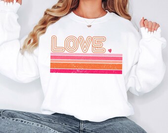 Trendy Love Sweatshirt, Valentine's Day Gift, Women's Graphic Tee