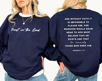 Trust in the Lord Sweatshirt, Religious Faith Pullover, Baptism Gift for Her