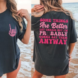 Some Things Are Better Left Unsaid Svg, Funny Quotes Svg, Funny Sayings Svg, Funny Shirt Svg, Sarcastic Shirt Designs, Sarcastic Sayings Svg