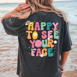 Happy To See Your Face Svg, Happy To See Your Face Png, Teacher Sublimation Design, Teacher Svg Png, Teacher Png Designs, Teacher Designs