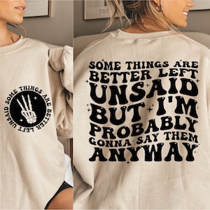 Sommige dingen zijn beter onuitgesproken Svg, grappige citaten Svg, grappige gezegden Svg, grappig shirt Svg, sarcastische shirtontwerpen, sarcastische gezegden Svg
