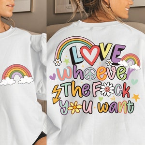 Ama a quien carajo quieras, camiseta lgbt divertida svg, arco iris svg, orgullo amor igualdad png, camisa del orgullo svg, mes del orgullo svg, lgbt png