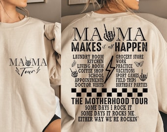 Mama Makes It Happen PNG SVG: Motherhood Tour Design (Digital Download)