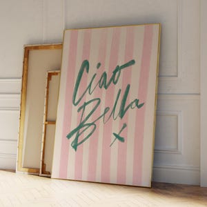 Ciao Bella Gestreifter Druck, Rosa & Grün, Italienisches Zitat, Moderne Küche, Wandkunst (Digitaler Download)