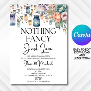 Nothing Fancy Just Love invitation, Editable template with Mason Jar, Rustic wedding invitation, Canva
